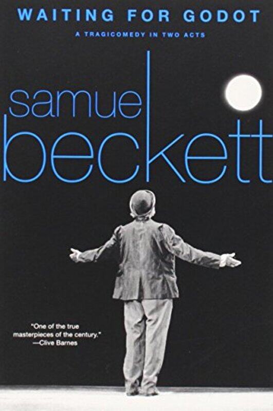 

Waiting For Godot A Tragicomedy In Two Acts By Beckett Samuel Paperback