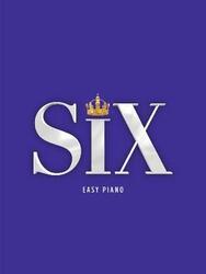 SIX: The Musical Easy Piano.paperback,By :Marlow, Toby - Moss, Lucy