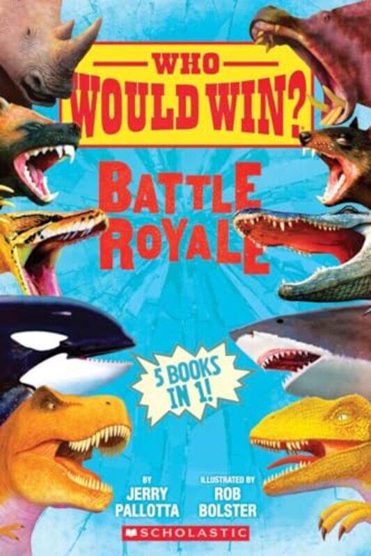 

Who Would Win 5In1 Battle Royale Bindup By Pallotta Jerry - Hardcover