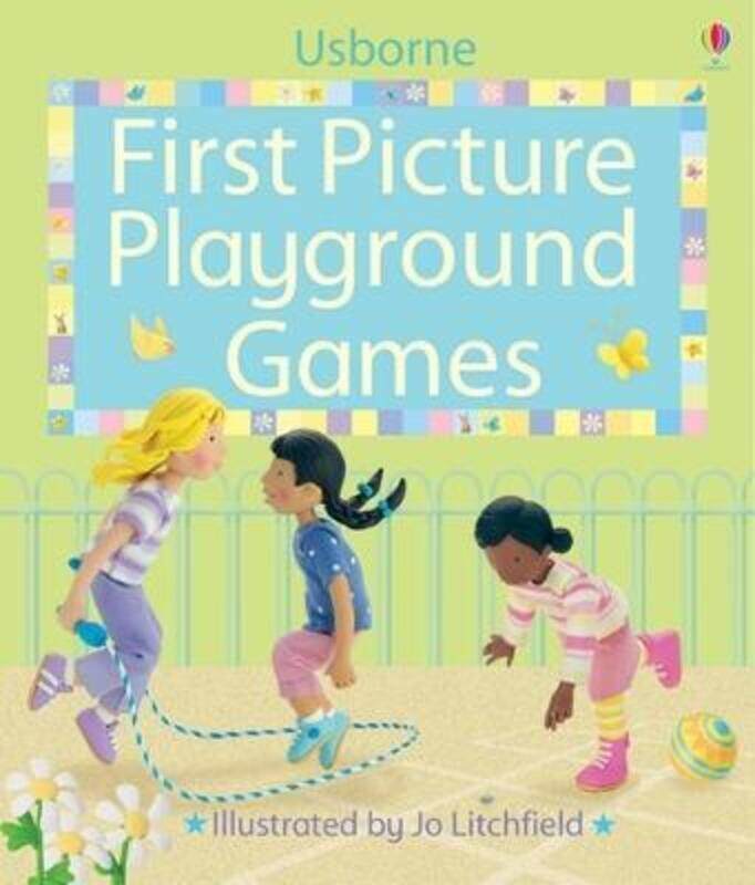 

First Picture Playground Games (First Picture Books).paperback,By :Felicity Brooks