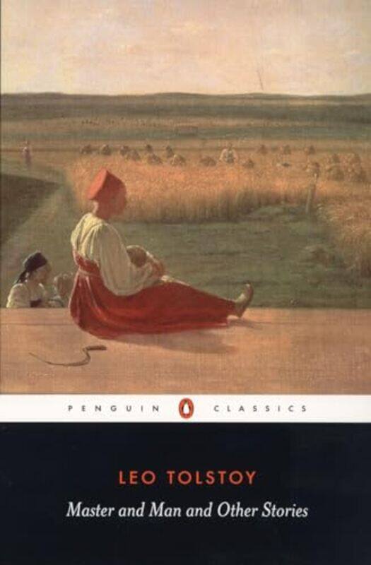 

Master And Man And Other Stories Penguin Classics by Leo Tolstoy - Paperback