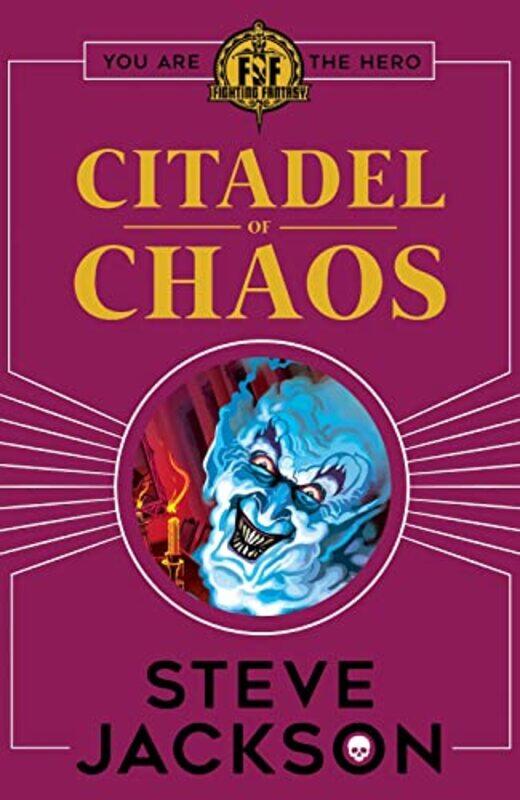 

Fighting Fantasy Citadel of Chaos by Steve Jackson-Paperback