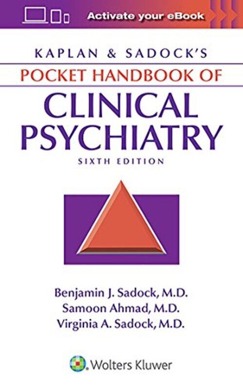 

Kaplan and Sadocks Pocket Handbook of Clinical Psychiatry by Benjamin J SadockSamoon, MD AhmadVirginia A, MD Sadock-Paperback