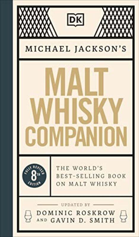 

Malt Whisky Companion by Jackson, Michael Hardcover