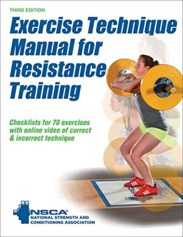 

Exercise Technique Manual for Resistance Training by Sian Schofield SimsGoodspeed-Paperback