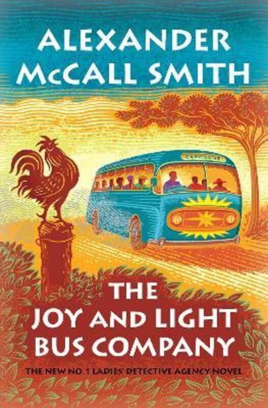 

The Joy and Light Bus Company: No. 1 Ladies' Detective Agency (22).Hardcover,By :McCall Smith, Alexander