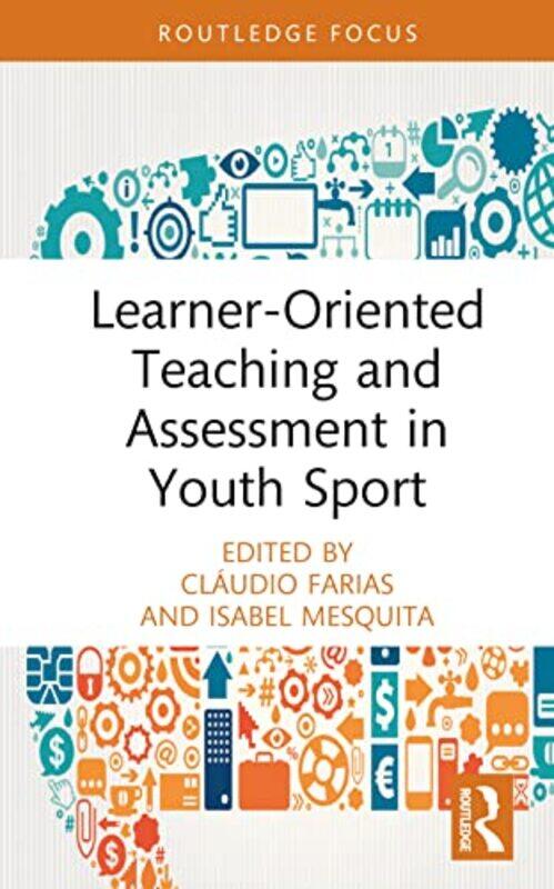 

LearnerOriented Teaching and Assessment in Youth Sport by William Shakespeare-Hardcover