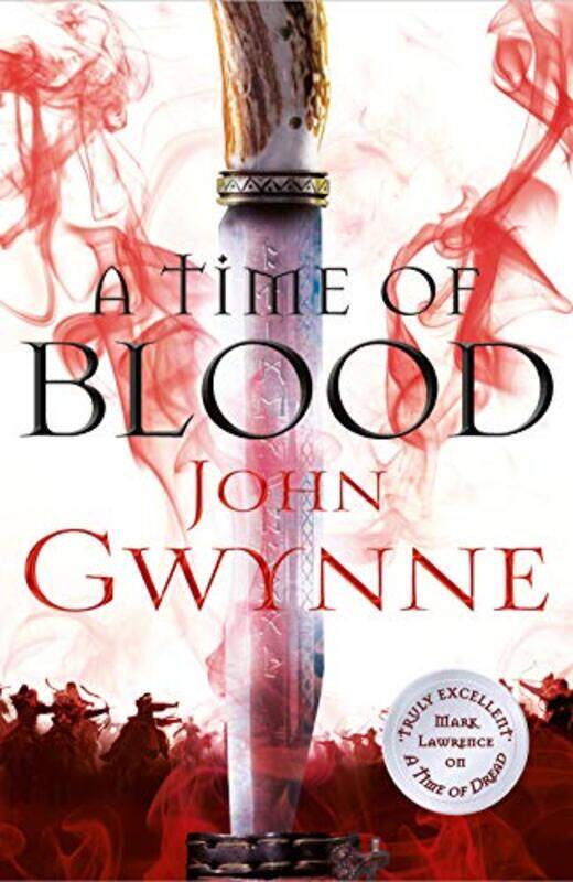 

A Time of Blood by John Gwynne-Paperback