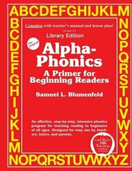 Alpha-Phonics A Primer for Beginning Readers: (Library Edition), Paperback Book, By: Samuel L Blumenfe D
