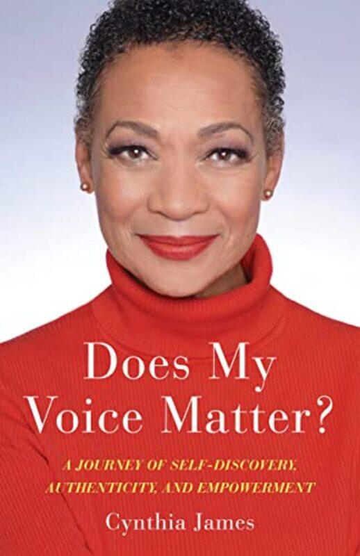 

Does My Voice Matter by Cynthia James-Paperback