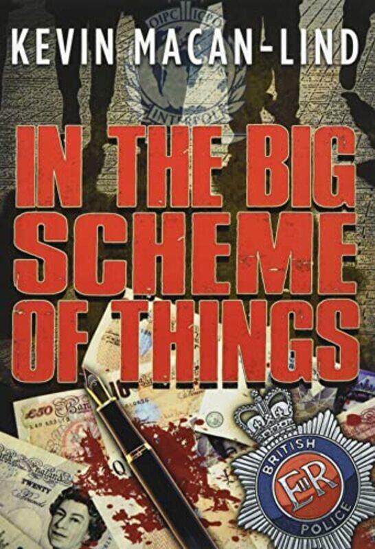 

In The Big Scheme Of Things by Kevin Macan-Lind-Paperback