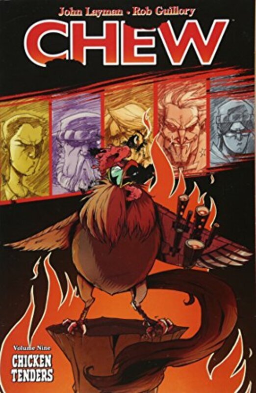 Chew Volume 9: Chicken Tenders,Paperback,By:John Layman