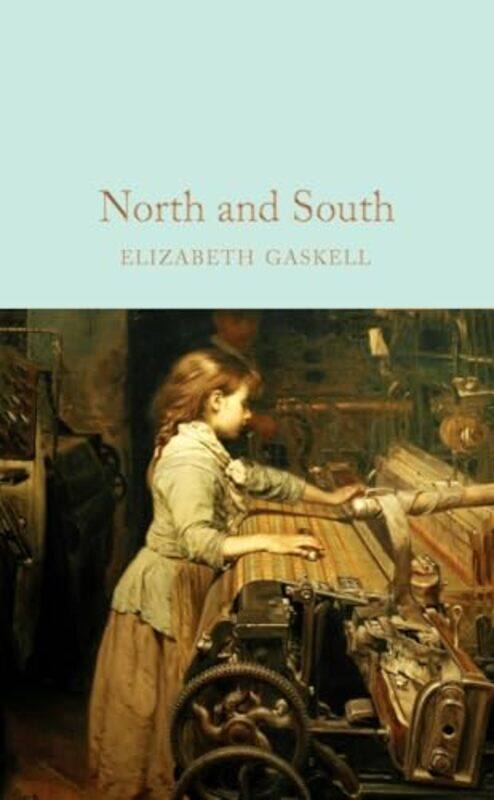 

North And South by Elizabeth Gaskell - Hardcover