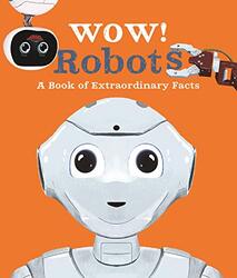 Wow Robots by Andrea MillsSte Johnson-Paperback