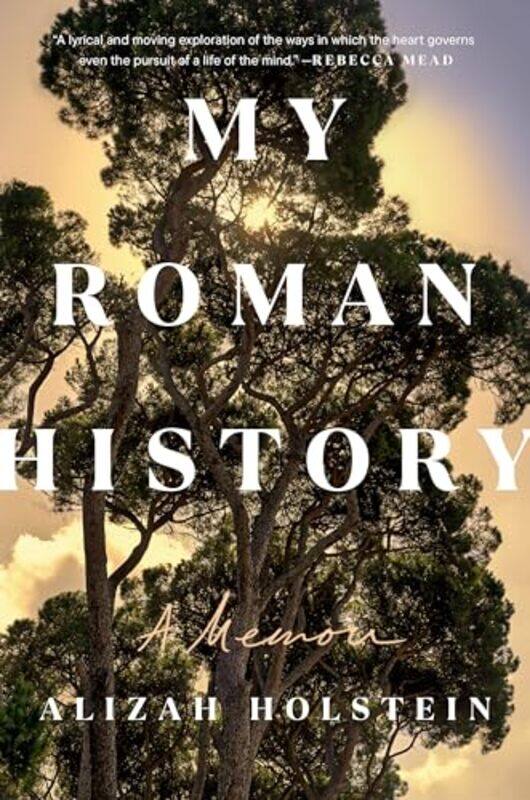 

My Roman Hist By Holstein Alizah - Hardcover