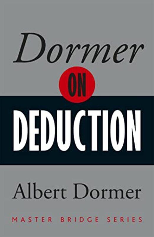 

Dormer On Deduction by Albert Dormer-Paperback