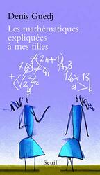 Les math matiques expliqu es mes filles,Paperback by Denis Guedj