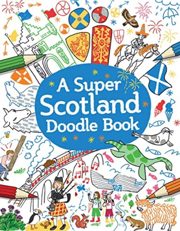 

A Super Scotland Doodle Book by Susana Gurrea-Paperback