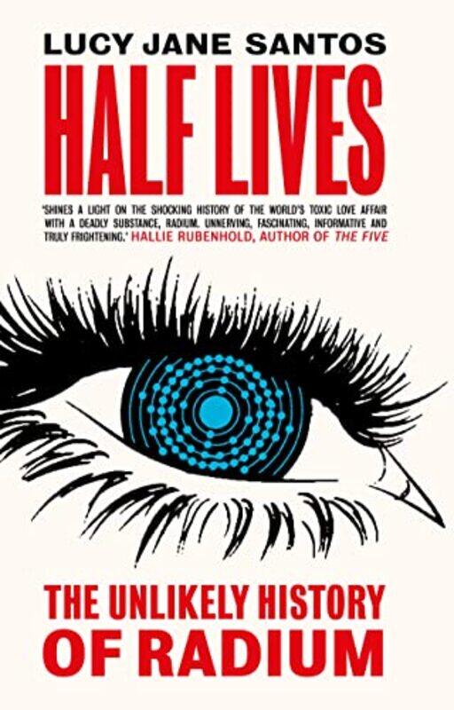 

Half Lives by Lucy Jane Santos-Hardcover