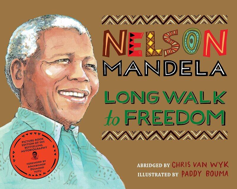 

Long Walk to Freedom: Illustrated Children's Edition, Paperback Book, By: Chris Van Wyk