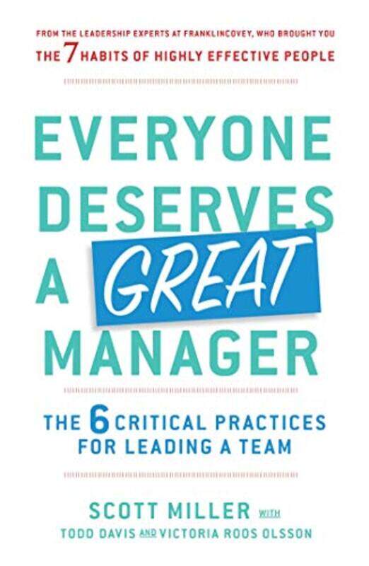 

Everyone Deserves a Great Manager by Scott Jeffrey MillerTodd Davis-Paperback