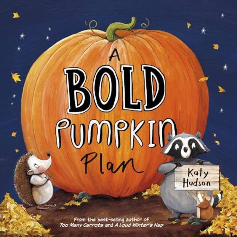 

Bold Pumpkin Plan By Hudson Katy - Hardcover