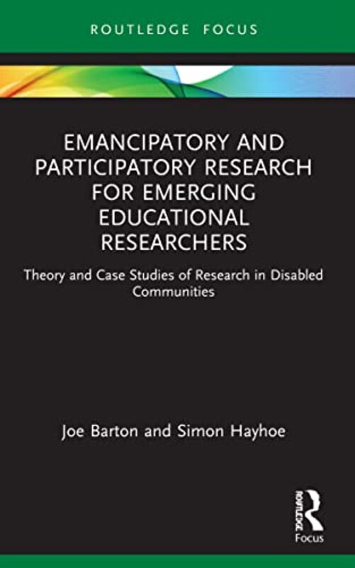 

Emancipatory and Participatory Research for Emerging Educational Researchers by Peter M BoenischThomas Ostermeier-Paperback