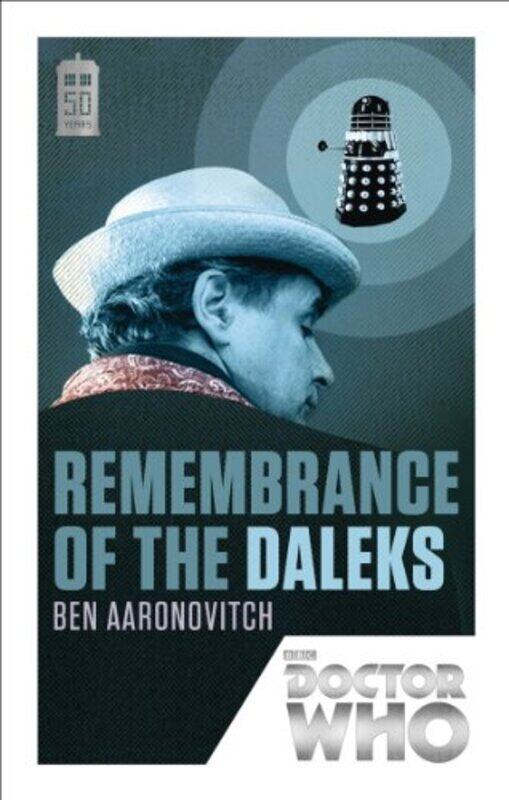 

Doctor Who Remembrance Of The Daleks by Ben Aaronovitch-Paperback