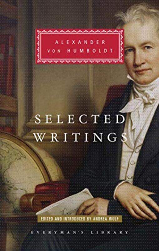 

Selected Writings By Von Humboldt, Alexander - Wulf, Andrea - Wulf, Andrea Hardcover