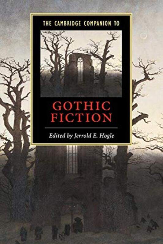 

The Cambridge Companion To Gothic Fiction by Hogle, Jerrold E. (University Of Arizona) - Paperback