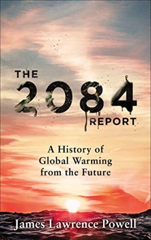 

The 2084 Report by James Powell-Paperback