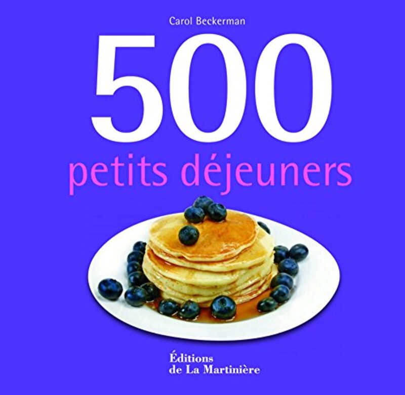 500 petits d jeuners,Paperback by Carol Beckerman