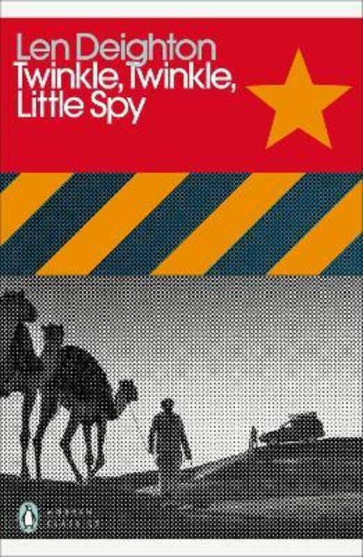 

Twinkle, Twinkle, Little Spy,Paperback, By:Deighton, Len