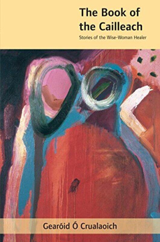 

The Book of the Cailleach by Jiang Liping-Paperback