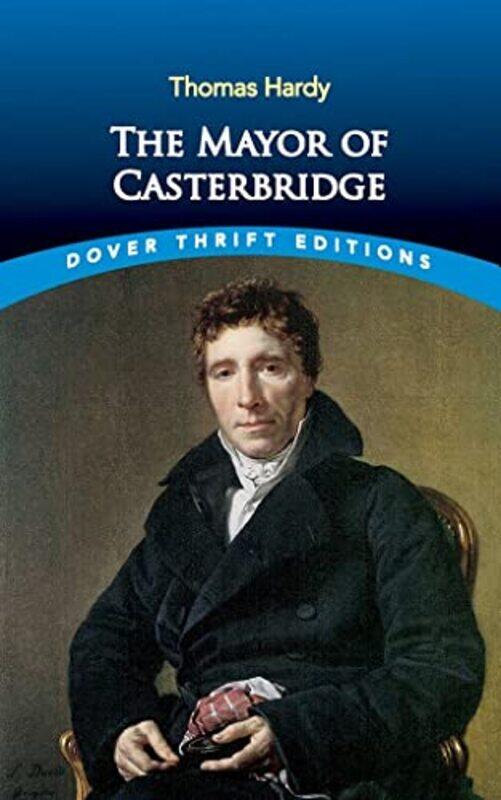 

The Mayor of Casterbridge by Robert W FullerThomas Hardy-Paperback