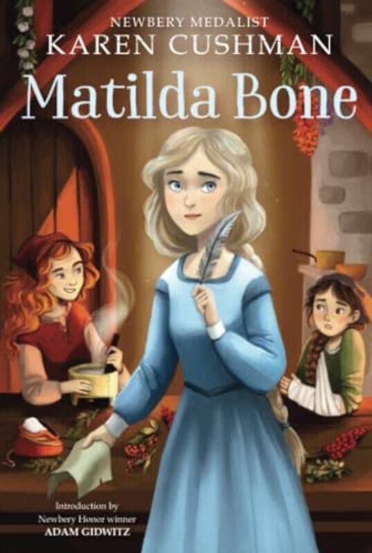 

Matilda Bone by Karen Cushman-Paperback