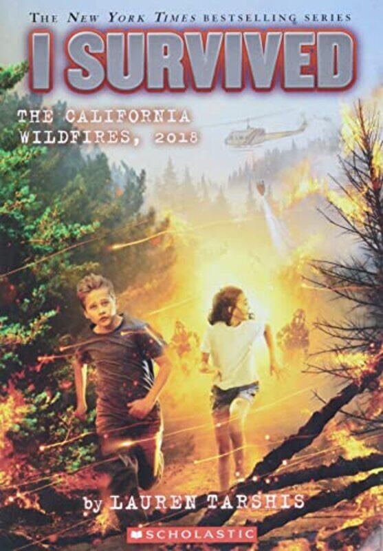 

I Survived The California Wildfires, 2018 (I Survived #20),Paperback,by:Tarshis, Lauren