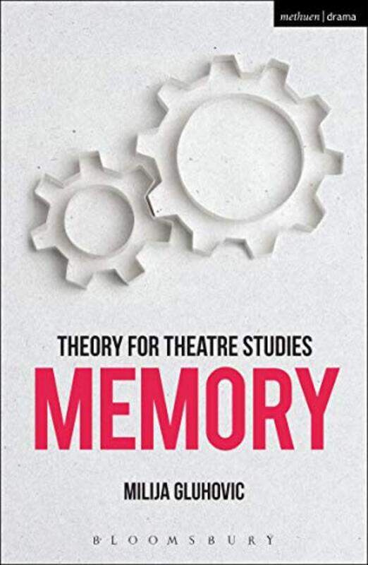 

Theory for Theatre Studies Memory by Sophy Henn-Paperback