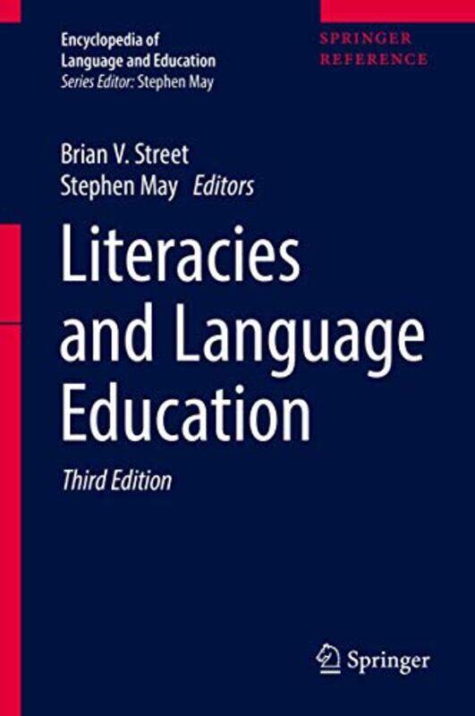 

Literacies and Language Education by Helen Singer Kaplan-Hardcover