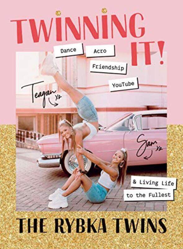 

Twinning It!: Dance, Acro, Friendship, Youtube & Living Life To The Fullest By Rybka, Sam - Rybka, Teagan Paperback