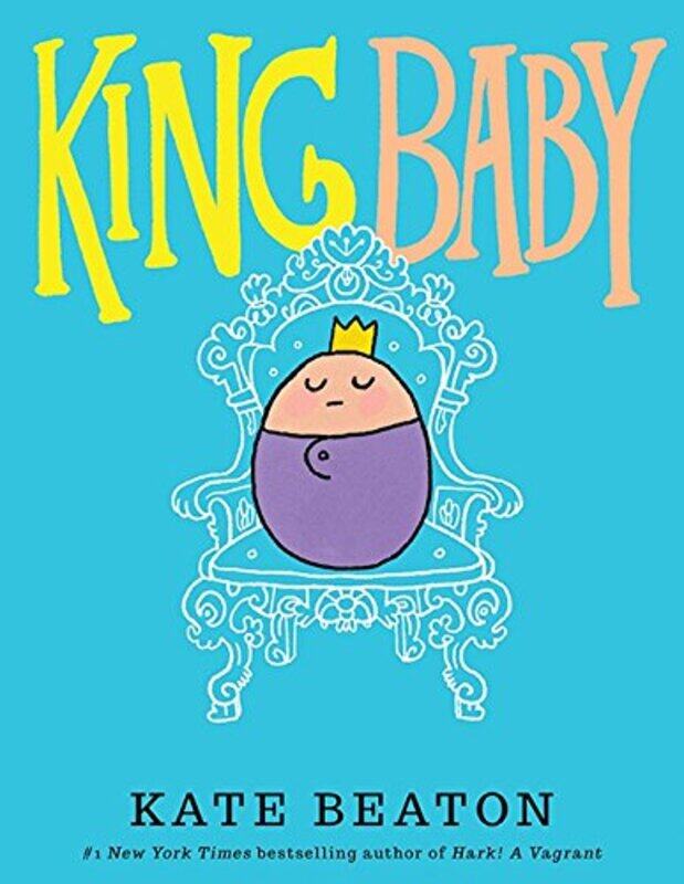 

King Baby, Paperback Book, By: Kate Beaton