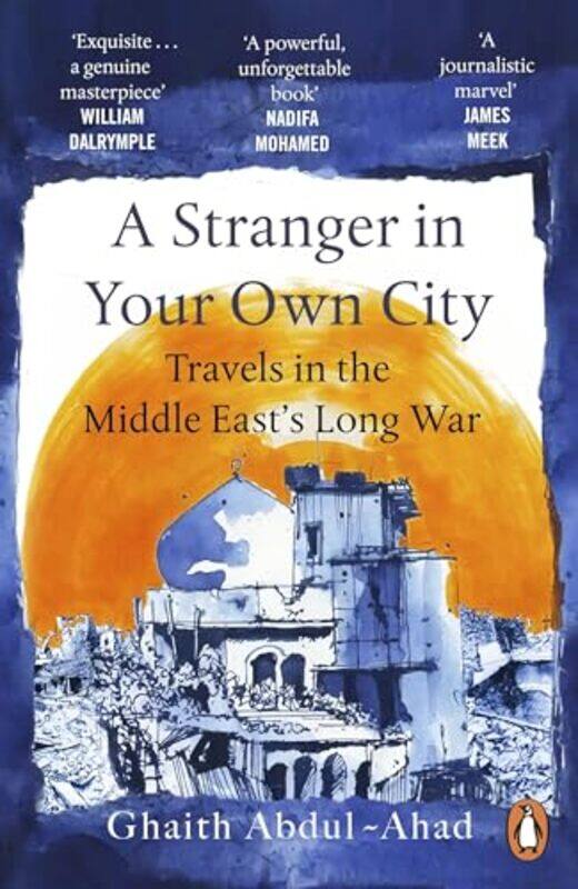 

A Stranger in Your Own City by Ghaith Abdul-Ahad -Paperback