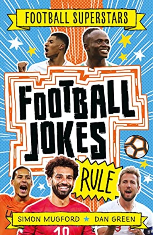 

Football Superstars: Football Jokes Rule,Paperback,by:Mugford, Simon - Green, Dan - Football Superstars