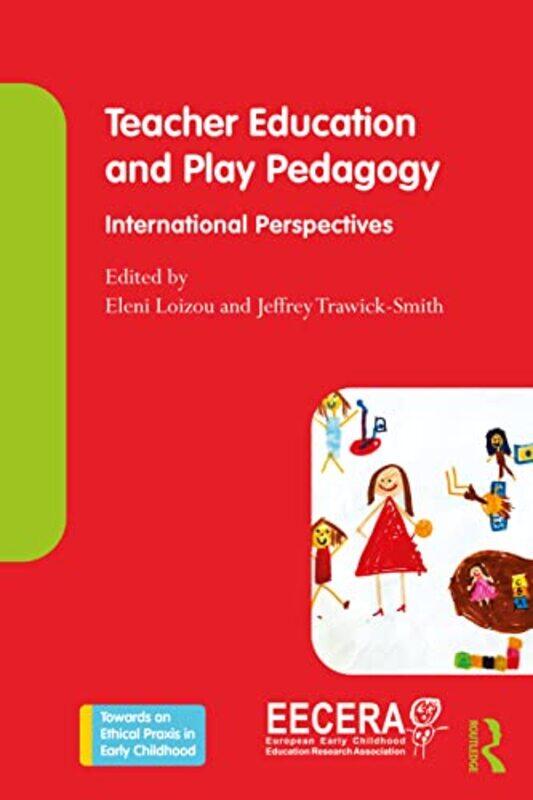 

Teacher Education and Play Pedagogy by Rosie Knowles-Paperback