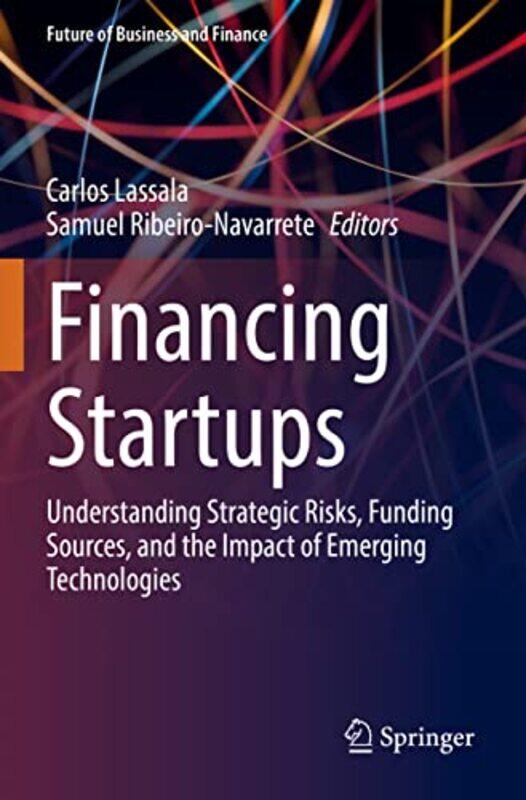 

Financing Startups by J Andrew HubbellJohn C Ryan-Paperback