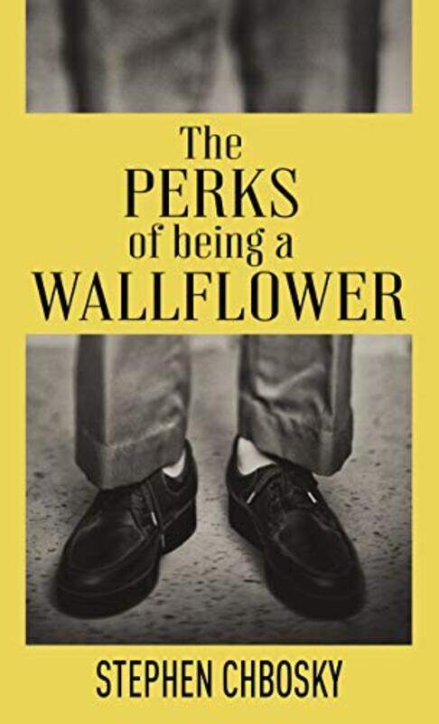 

The Perks of Being a Wallflower: 20th Anniversary Edition with a New Letter from Charlie , Hardcover by Chbosky, Stephen