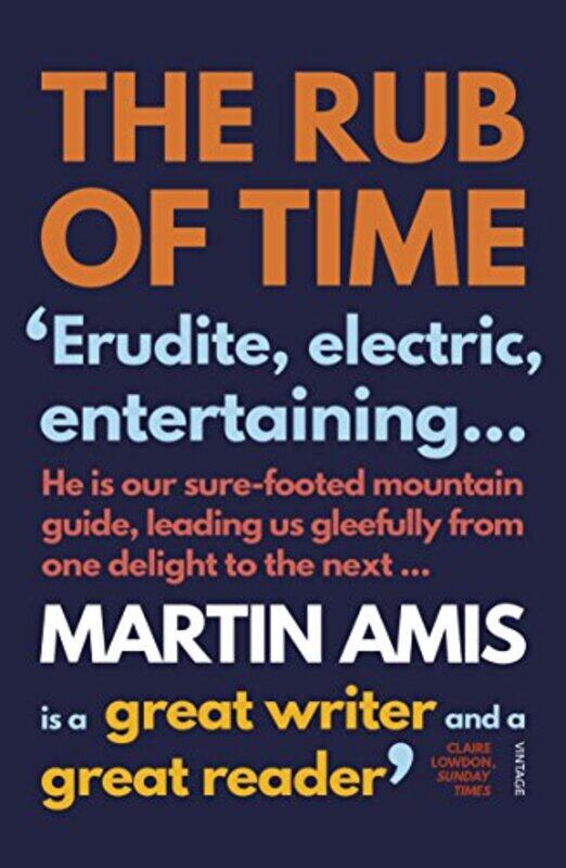 

The Rub of Time by Martin Amis-Paperback