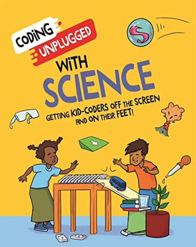 

Coding Unplugged With Science by Kaitlyn SiuDave Smith-Paperback