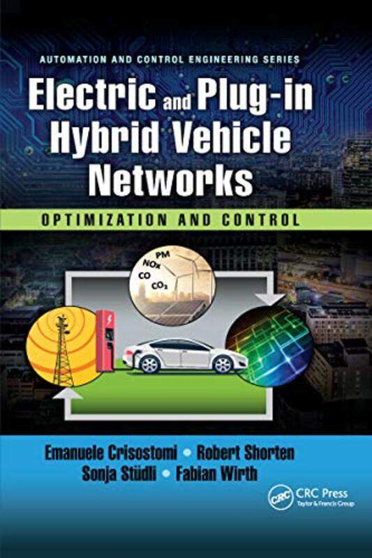 

Electric And Plugin Hybrid Vehicle Networks By Emanuele University...Paperback