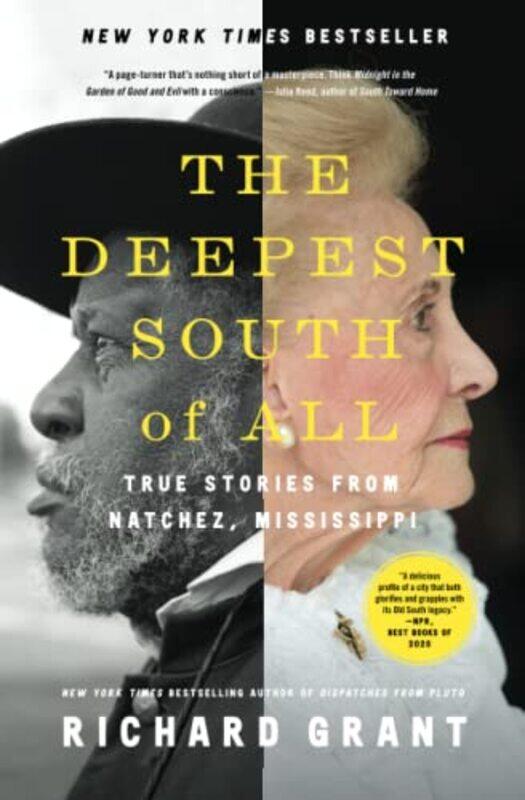 

Deepest South of All,Paperback,by:Richard Grant